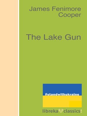 cover image of The Lake Gun
